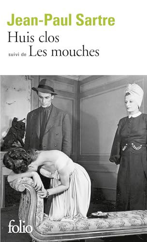 Huis clos, suivi de "Les Mouches": Piece en un acte / Drame en trois actes (Folio Ser.: No.807) von Gallimard